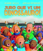 Capa do artigo Juro Que Vi um Dinossauro