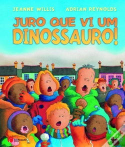 Capa do artigo Juro Que Vi um Dinossauro
