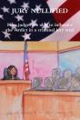 Jury Nullified - Preview