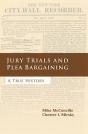Jury Trials And Plea Bargaining - Preview