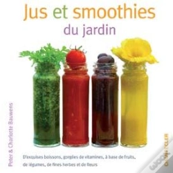 Capa do artigo Jus Et Smoothies Du Jardin