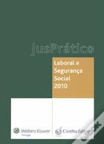 JusPrático Laboral e Segurança Social 2010