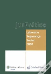 Capa do artigo JusPrático Laboral e Segurança Social 2010
