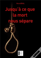 Capa do artigo Jusqu A Ce Que La Mort Nous Separe
