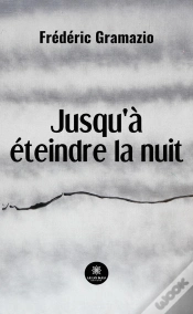 Capa do artigo Jusqu A Eteindre La Nuit