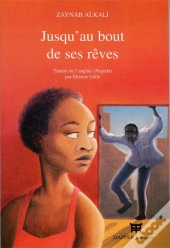 Jusqu Au Bout De Ses Reves