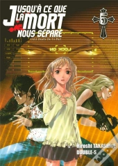 Jusqu'À Ce Que La Mort Nous Sépare T.5