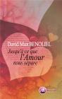 Jusqu'A Ce Que L'Amour Nous Separe - Preview