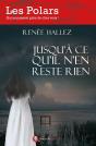 Jusqu'À Ce Qu'Il N'En Reste Rien - Preview