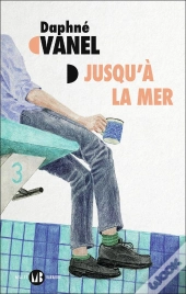 Jusqu'À La Mer