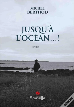 Capa do artigo Jusqu'À L'Océan...!