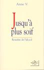 Jusqu'A Plus Soif - Preview