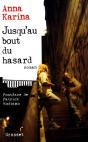 Jusqu'Au Bout Du Hasard - Preview
