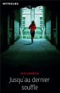Jusqu'Au Dernier Souffle - Preview