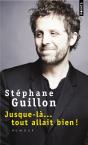 Jusque-Là... Tout Allait Bien ! - Preview