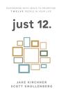 Just 12.: Partnering With Jesus To Prior - Preview