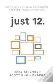 Capa do artigo Just 12.: Partnering With Jesus To Prior