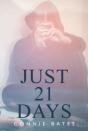 Just 21 Days - Preview