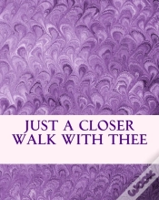 Capa do artigo Just A Closer Walk With Thee
