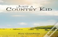 Just A Country Kid