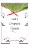 Just A Dropped Stitch