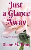 Just A Glance Away