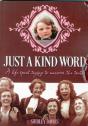 Just A Kind Word - Preview