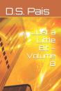 Just A Little Bit - Volume 8 - Preview