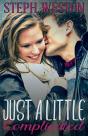 Just A Little Complicated - Preview
