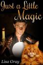 Just A Little Magic - Preview