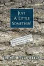 Just A Little Somethin' - Preview