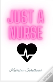 Capa do artigo Just A Nurse