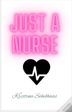 Capa do artigo Just A Nurse