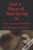 Just A Piece Of Red String Iv