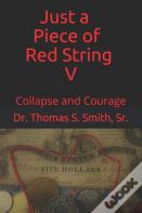 Just A Piece Of Red String V