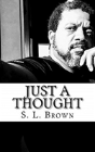 Just A Thought - Preview