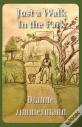 Just A Walk In The Park
