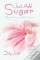Just Add Sugar