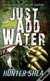 Just Add Water