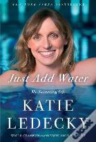 Just Add Water