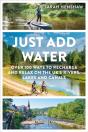 Just Add Water - Preview