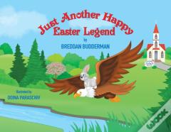 Just Another Happy Easter Legend