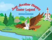 Just Another Happy Easter Legend