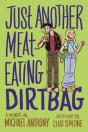 Just Another Meat-Eating Dirtbag - Preview
