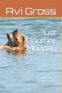 Just Another Monday - Preview