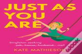 Just As You Are