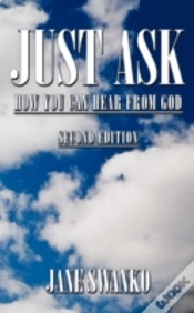 Capa do artigo Just Ask: How You Can Hear From God