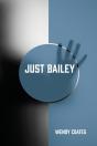 Just Bailey - Preview