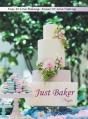 Just Baker: Easy-To-Love Baking: Easier- - Preview