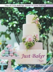 Capa do artigo Just Baker: Easy-To-Love Baking: Easier-